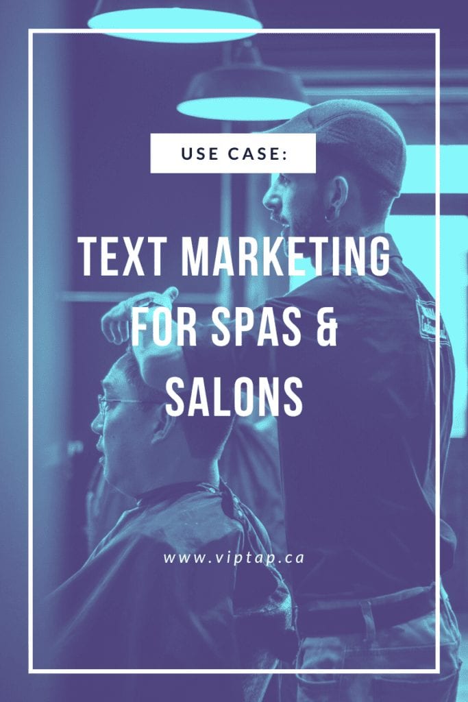 Text Marketing for Spas & Salons
